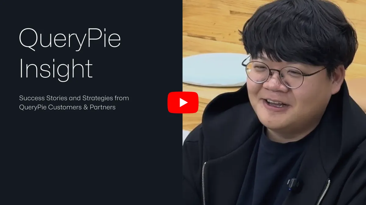 \"The solution that best fit our automation strategy was undoubtedly QueryPie!\"