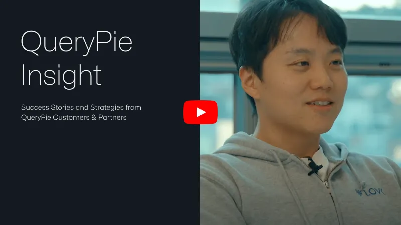 \"QueryPie' s like a tailor shop almost for security.\"